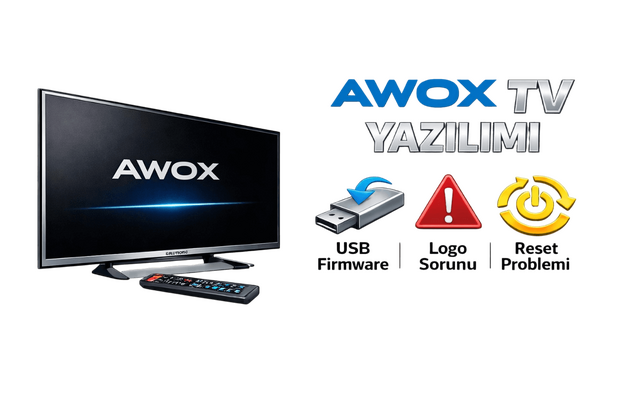 AWOX TV Yazılım İndir | AWOX Yazılım Güncelleme